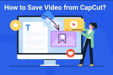 How to Save Video from CapCut?
