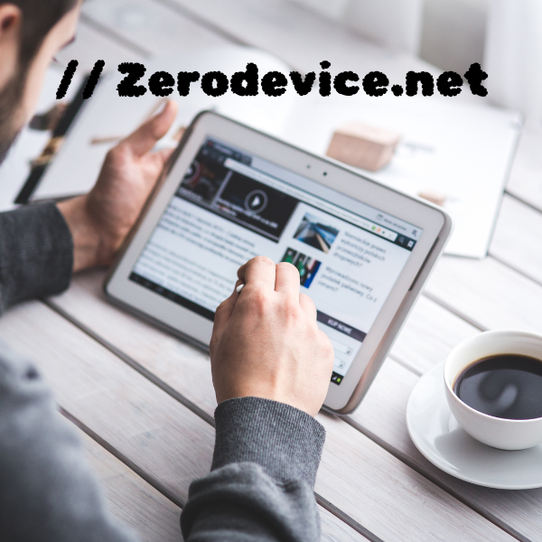 Discover Innovation: Your Tech Destination at Zerodevice.net