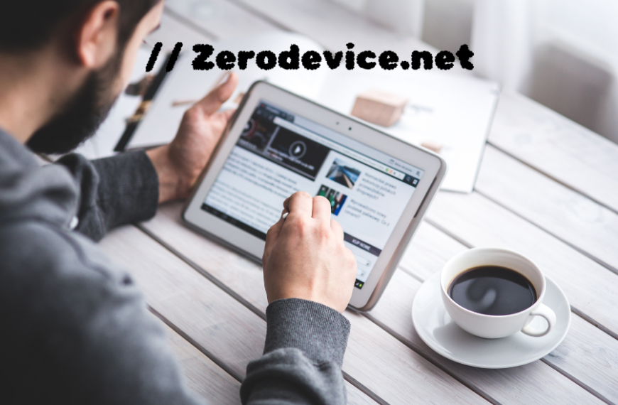 Discover Innovation: Your Tech Destination at Zerodevice.net