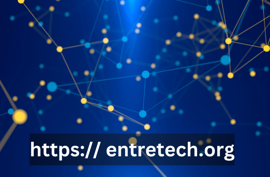 Empowering Innovation: The https:// entretech.org Journey