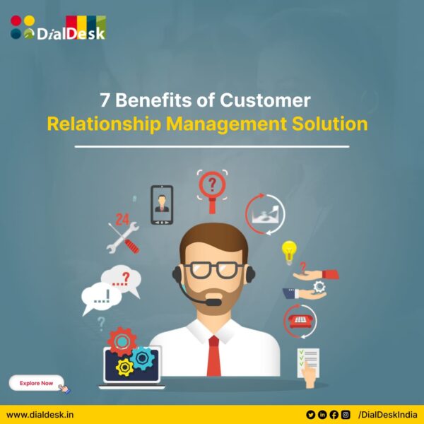 Benefits of Customer Relationship Management Solution
