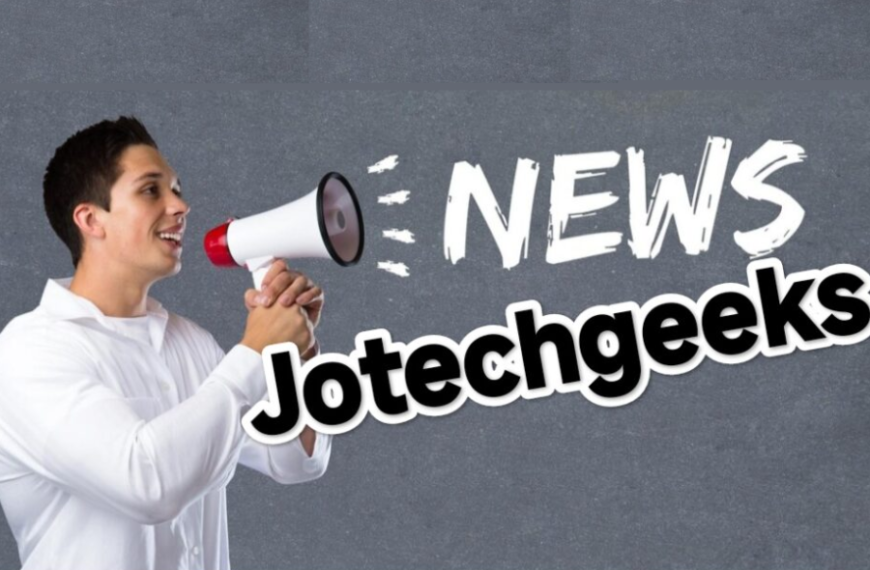 Discover the Latest Tech Insights with News Jotechgeeks