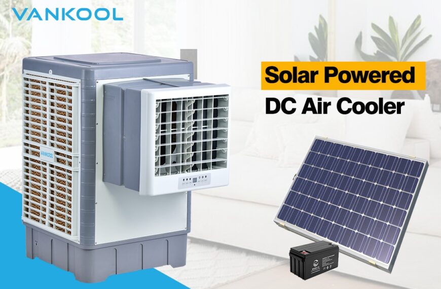 Solar Air Cooler: Harnessing Solar Power for Efficient Cooling