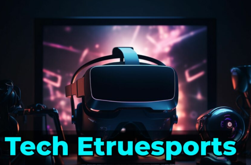 Tech Etruesports