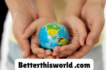 BetterThisWorld.com