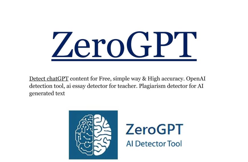 Unveiling ZeroGPT: The Most Advanced AI Detector for Accurate Content Verification