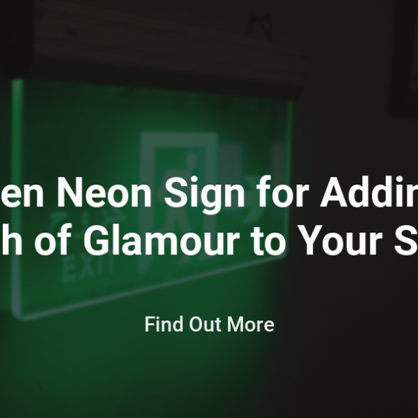 Green Neon Sign for Adding a Touch of Glamour to Your Space