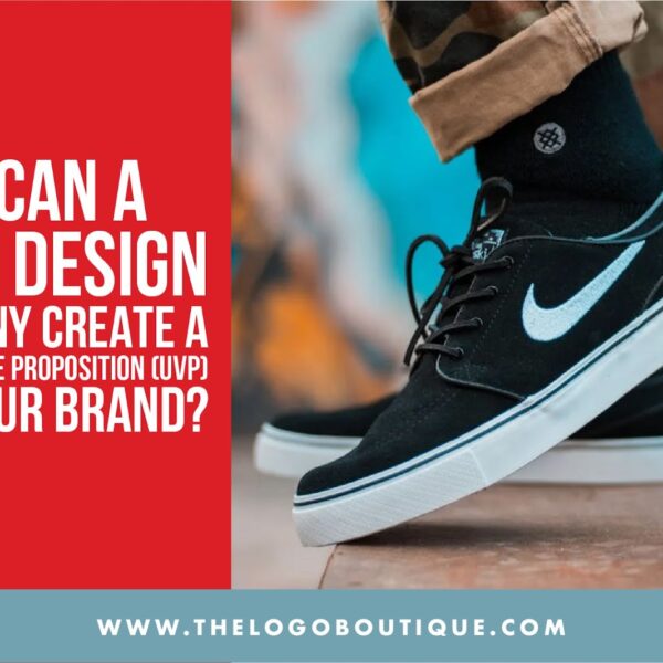 How Can a Logo Design Company Create a Unique Value Proposition (UVP) for Your Brand?