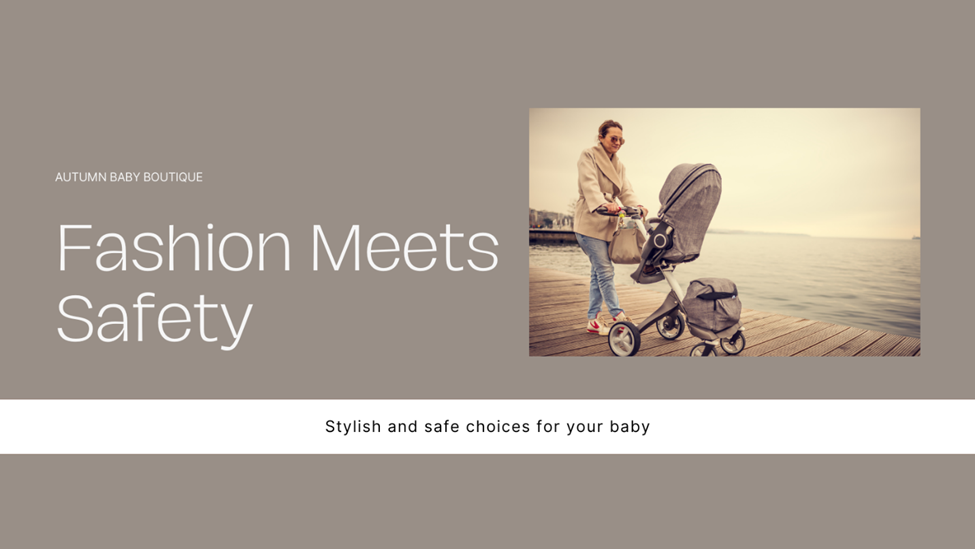 Autumn baby fashion, choosing style and safety