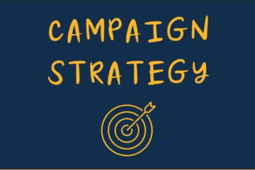 How To Develop An Effective Campaign Strategy