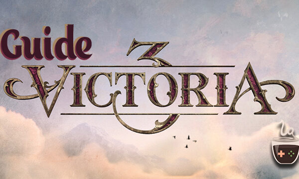 Victoria 3 How to Colonize Like a Pro – A Beginner’s Guide