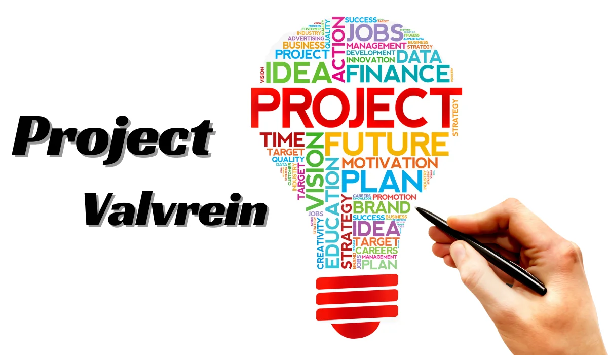 Project Valvrein