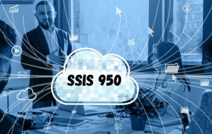 Unlocking the Power of SSIS-950 for Data Integration Success