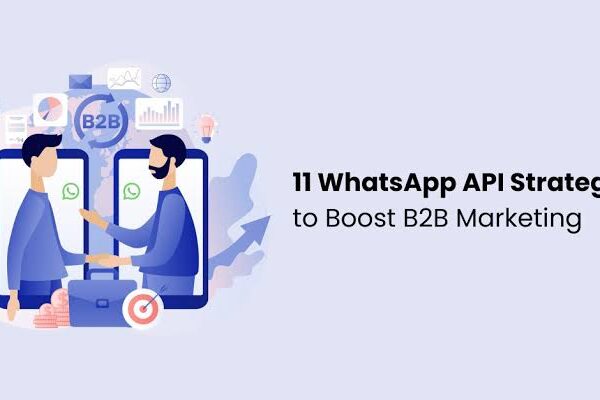 How Can B2B Marketing Benefit from a WhatsApp Chatbot?